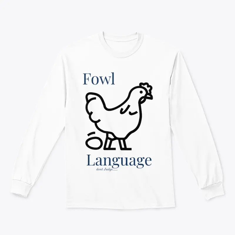 Fowl Language