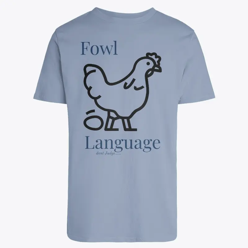 Fowl Language